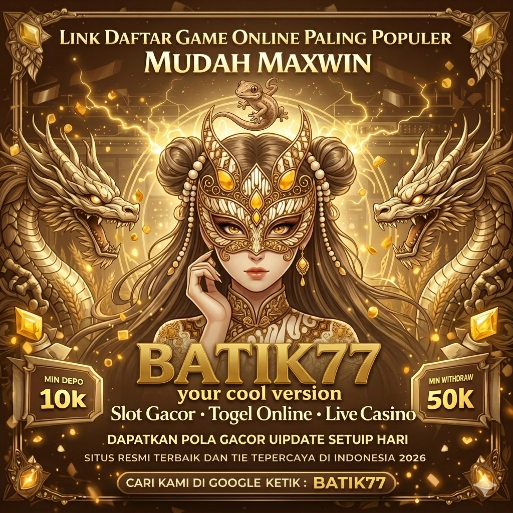BATIK77 - Petualangan Strategi dalam Membangun Kerajaan
